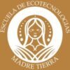 Escuela de Ecotecnologías Madre Tierra FEM